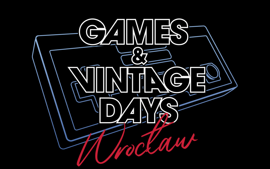 Games & Vintage Days Wrocław 2026